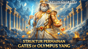 struktur permainan Gates of Olympus