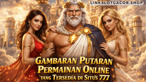 gambaran putaran permainan situs 777