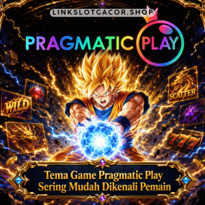 Tema Game Pragmatic Play Sering Mudah Dikenali Pemain