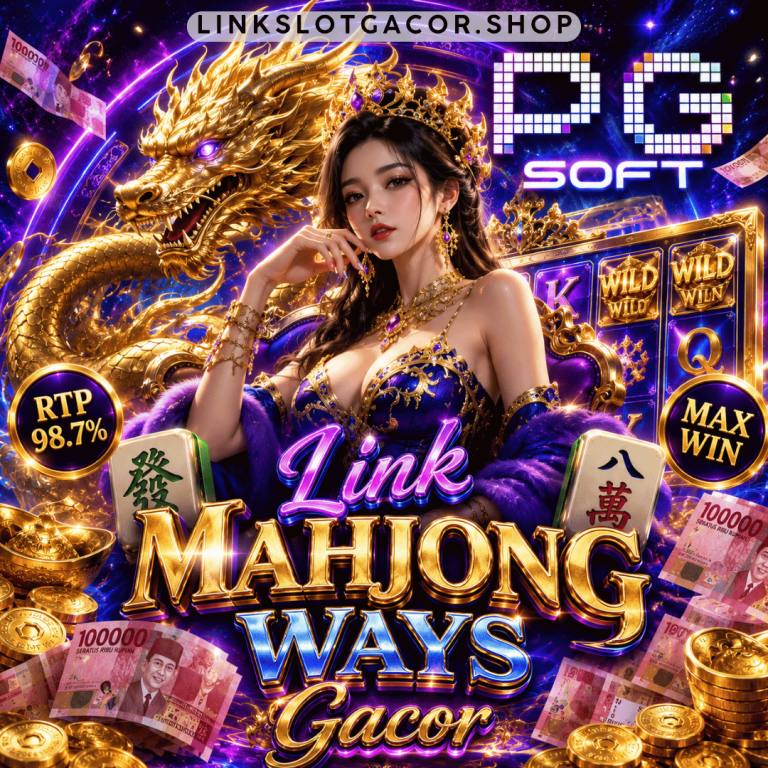 Link Mahjong Ways Gacor: Keunggulan Akses Kapan Saja
